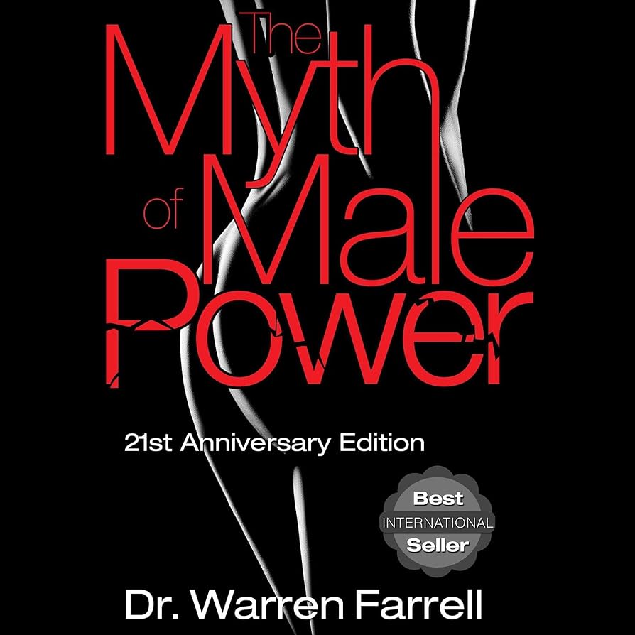The Myth of Male Power (Audio Download): Warren Farrell
